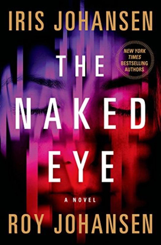 Book cover for "The Naked Eye" by Iris Johansen