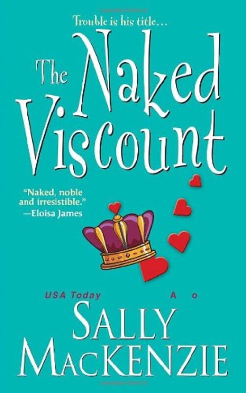 Book cover for "The Naked Viscount" by Sally MacKenzie