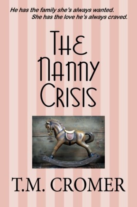 Book cover for "The Nanny Crisis" by TM Cromer