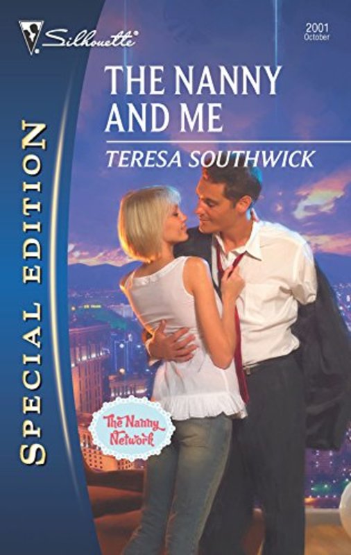 Book cover for "The Nanny and Me" by Teresa Southwick