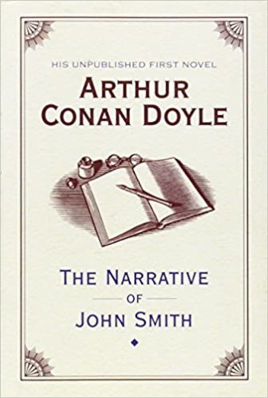 Book cover for "The Narrative of John Smith" by Arthur Conan Doyle
