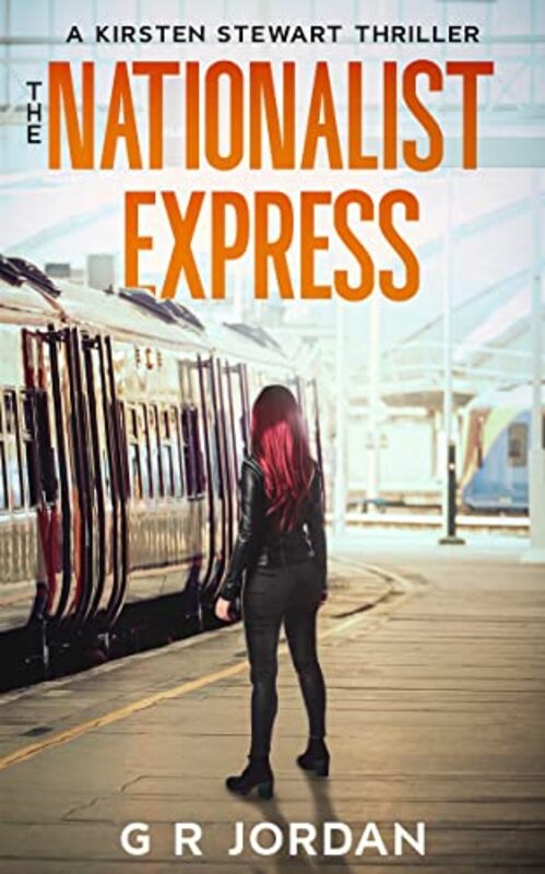 Book cover for "The Nationalist Express" by GR Jordan