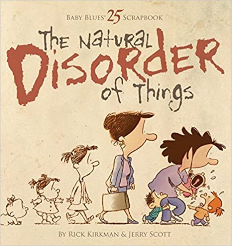 Book cover for "The Natural Disorder of Things" by Rick Kirkman