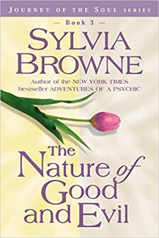Book cover for "The Nature of Good and Evil" by Sylvia Browne