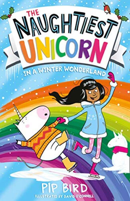 Book cover for "The Naughtiest Unicorn in a Winter Wonderland" by Pip Bird