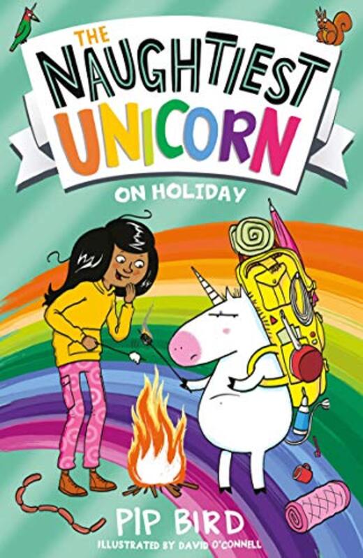 Book cover for "The Naughtiest Unicorn on Holiday" by Pip Bird