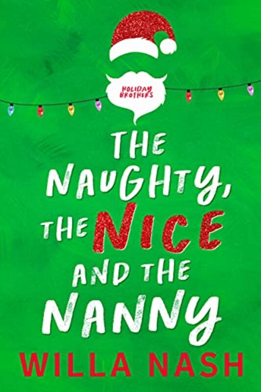 Book cover for "The Naughty, The Nice and The Nanny" by Devney Perry