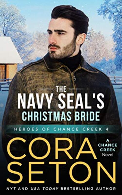 Book cover for "The Navy SEAL's Christmas Bride" by Cora Seton