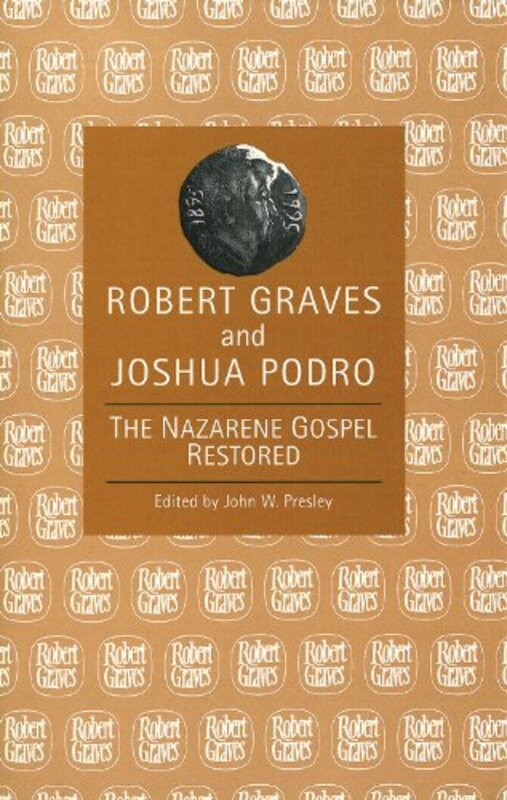 Book cover for "The Nazarene Gospel Restored" by Robert Graves