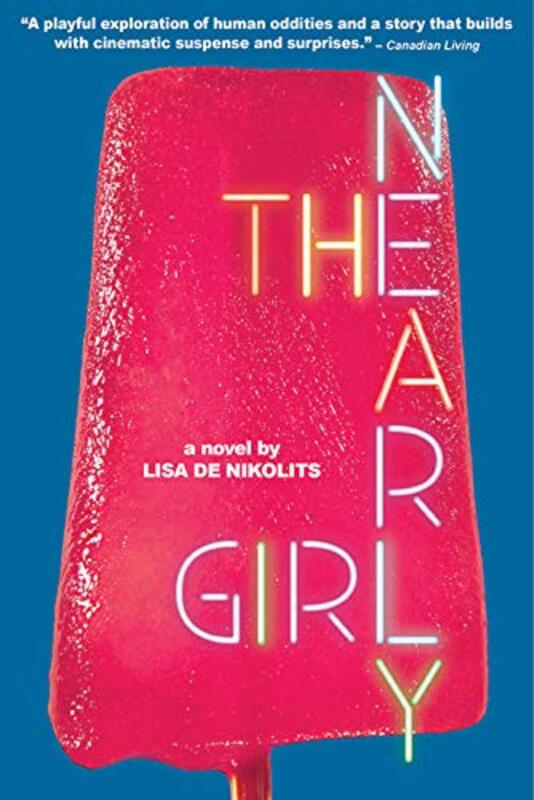 Book cover for "The Nearly Girl" by Lisa de Nikolits