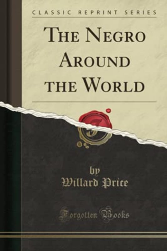 Book cover for "The Negro Around the World" by Willard Price