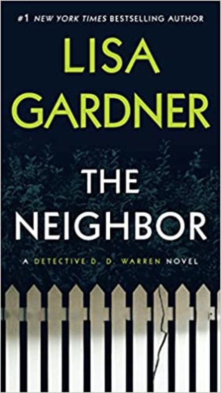 Book cover for "The Neighbor" by Lisa Gardner