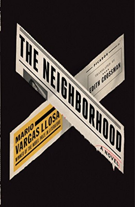 Book cover for "The Neighborhood" by Mario Vargas Llosa