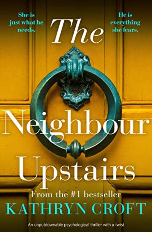 Book cover for "The Neighbour Upstairs" by Kathryn Croft