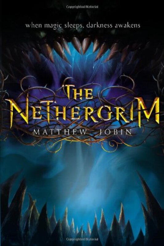 Book cover for "The Nethergrim" by Matthew Jobin