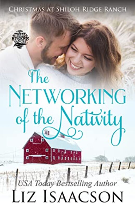 Book cover for "The Networking of the Nativity" by Liz Isaacson