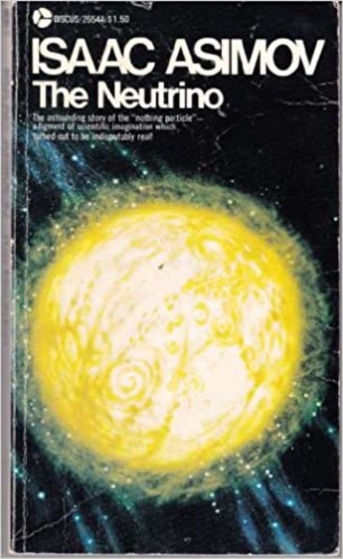 Book cover for "The Neutrino" by Isaac Asimov