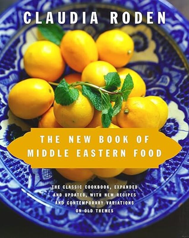 Book cover for "The New Book of Middle Eastern Food" by Claudia Roden
