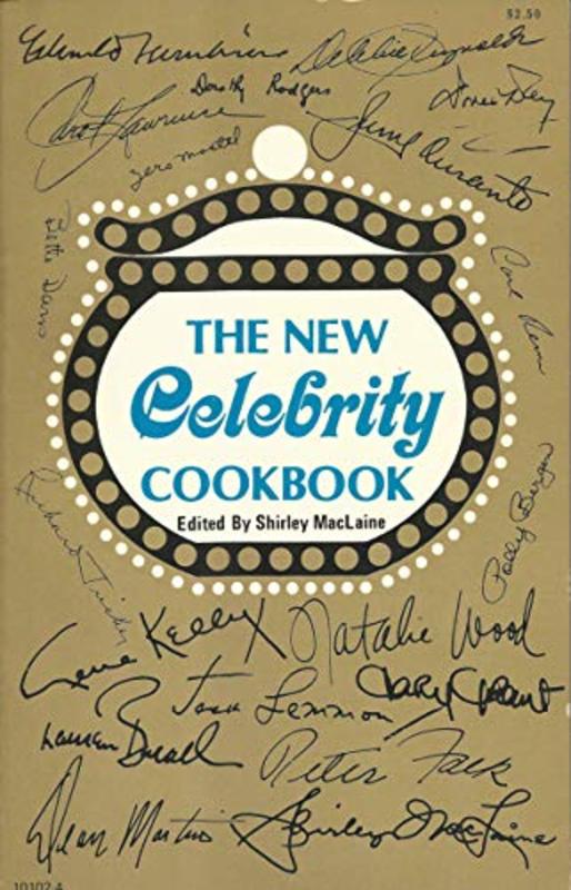 Book cover for "The New Celebrity Cookbook" by Shirley MacLaine