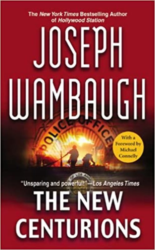 Book cover for "The New Centurions" by Joseph Wambaugh