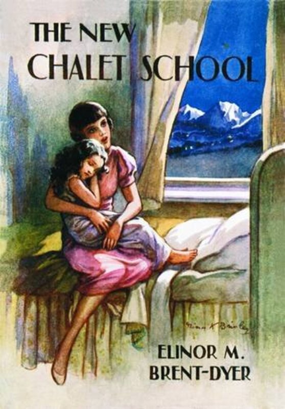 Book cover for "The New Chalet School" by Elinor M Brent Dyer