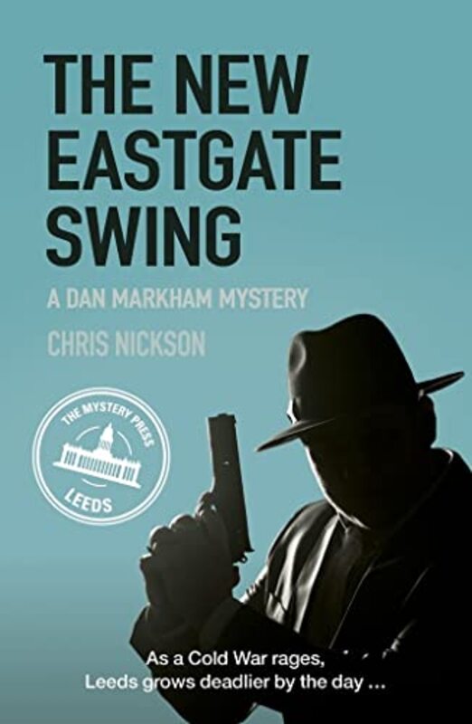 Book cover for "The New Eastgate Swing" by Chris Nickson