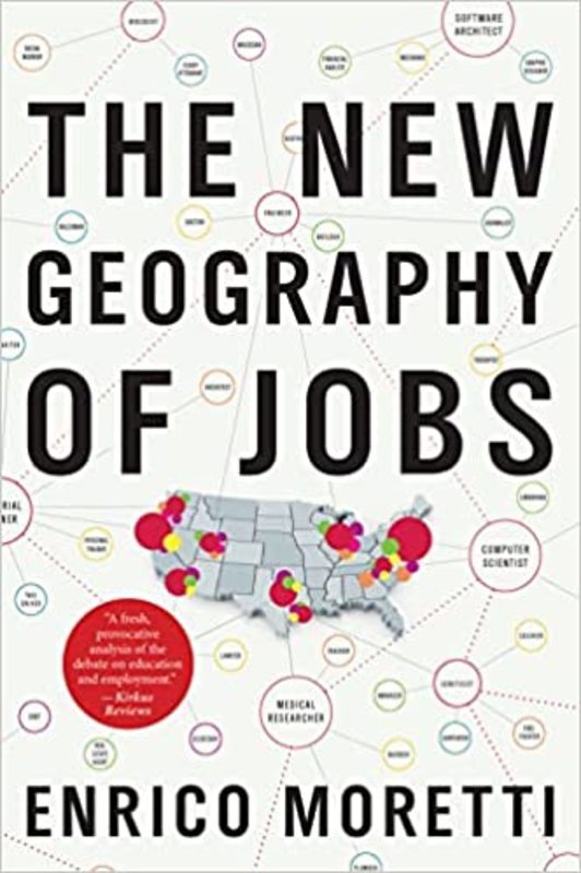 Book cover for "The New Geography of Jobs" by Enrico Moretti