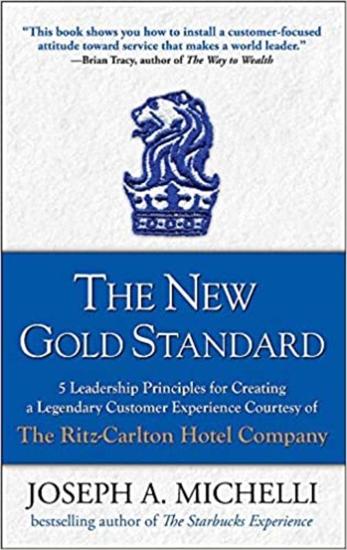 Book cover for "The New Gold Standard" by Joseph A. Michelli