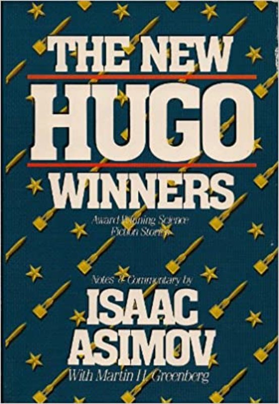 Book cover for "The New Hugo Winners, Vol. 1" by Isaac Asimov