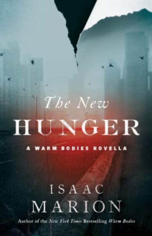 Book cover for "The New Hunger" by Isaac Marion