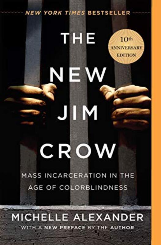 Book cover for "The New Jim Crow" by Michelle Alexander