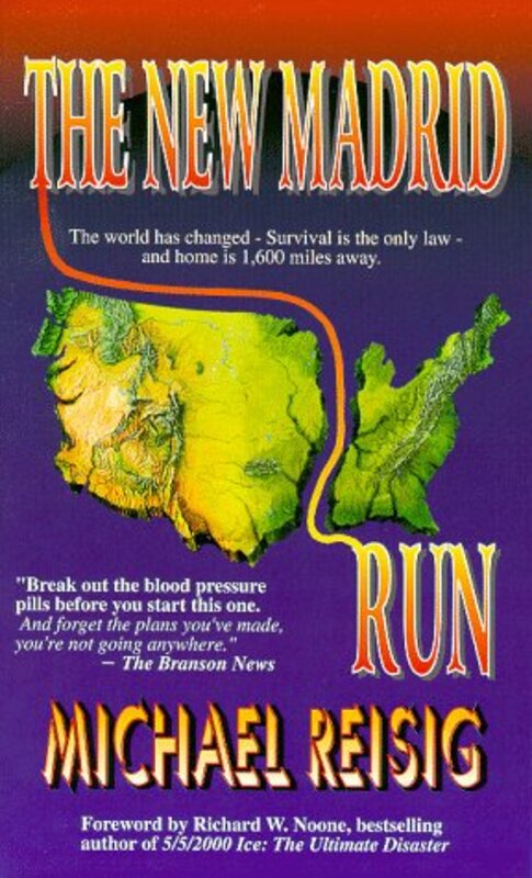 Book cover for "The New Madrid Run" by Michael Reisig