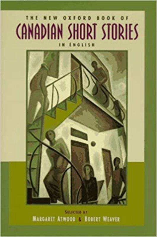 Book cover for "The New Oxford Book of Canadian Short Stories"