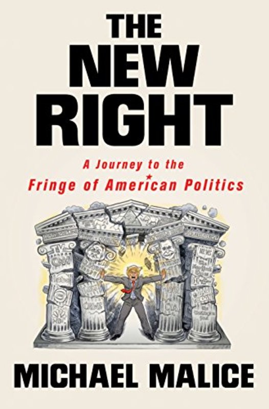 Book cover for "The New Right" by Michael Malice