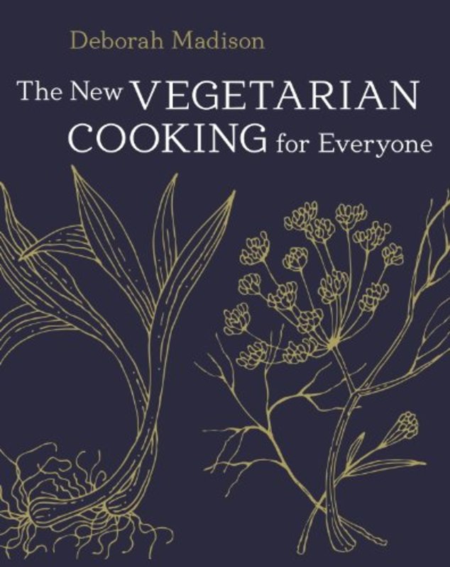 Book cover for "The New Vegetarian Cooking for Everyone" by Deborah Madison