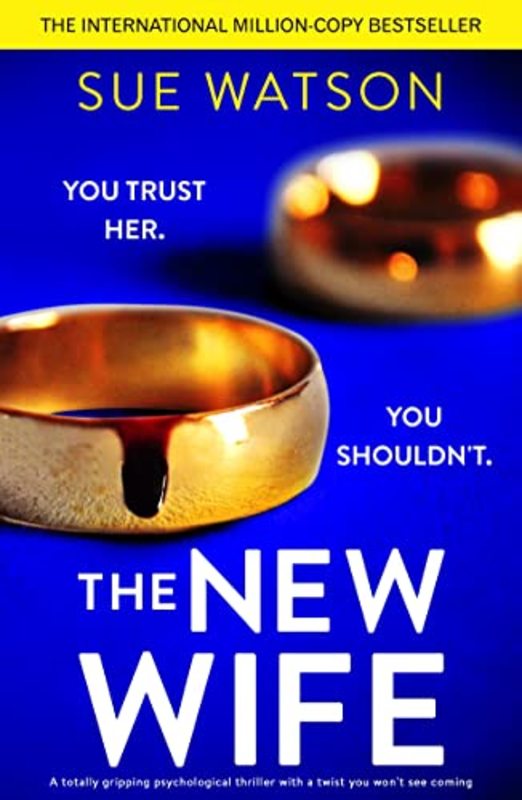 Book cover for "The New Wife" by Sue Watson