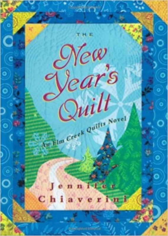 Book cover for "The New Year's Quilt" by Jennifer Chiaverini