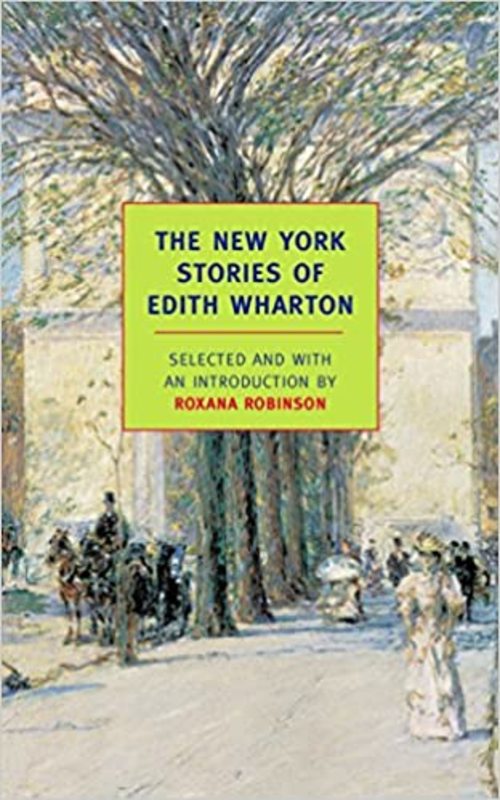 Book cover for "The New York Stories of Edith Wharton" by Edith Wharton