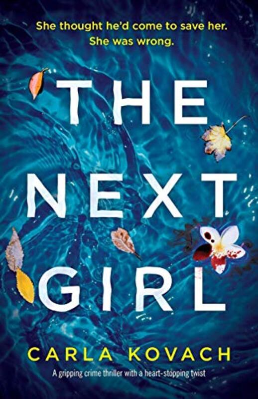 Book cover for "The Next Girl" by Carla Kovach