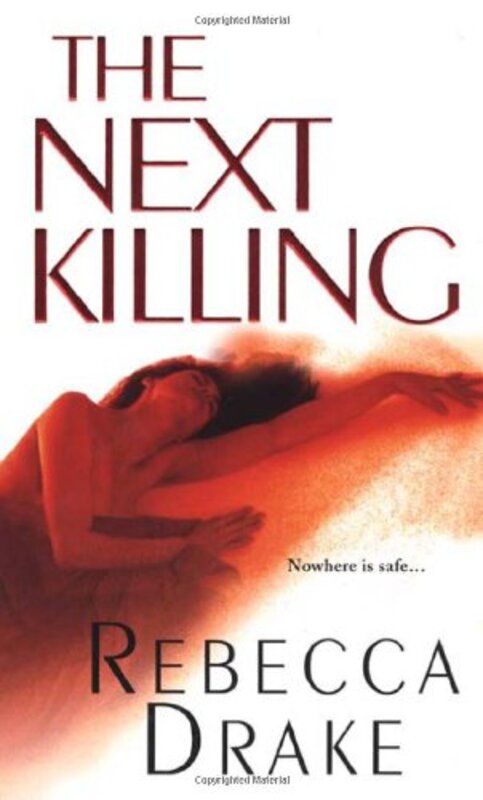 Book cover for "The Next Killing" by Rebecca Drake