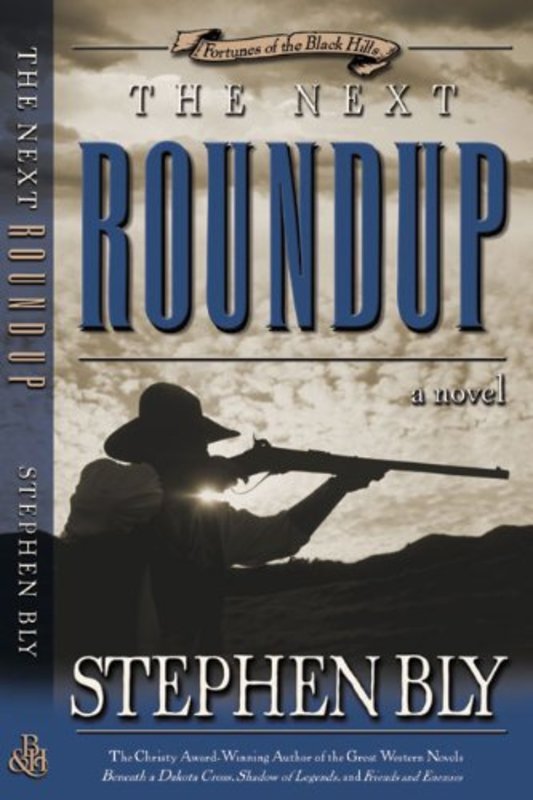 Book cover for "The Next Roundup" by Stephen Bly