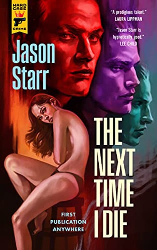Book cover for "The Next Time I Die" by Jason Starr