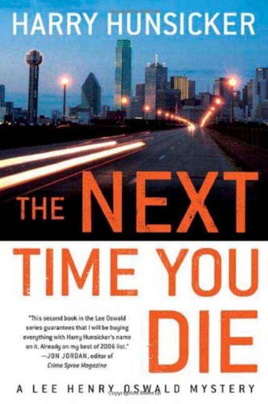 Book cover for "The Next Time You Die" by Harry Hunsicker