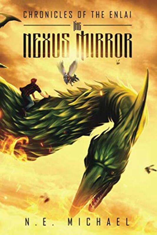 Book cover for "The Nexus Mirror" by Noah Michael