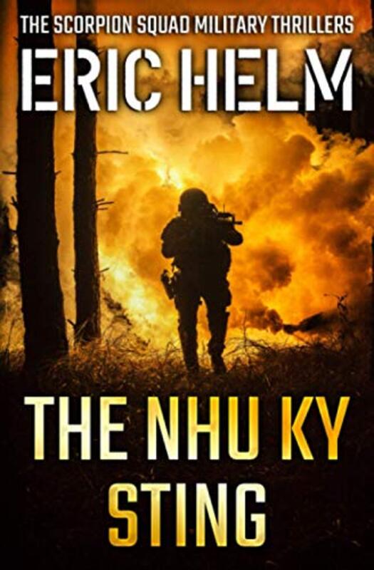 Book cover for "The Nhu Ky Sting" by Eric Helm