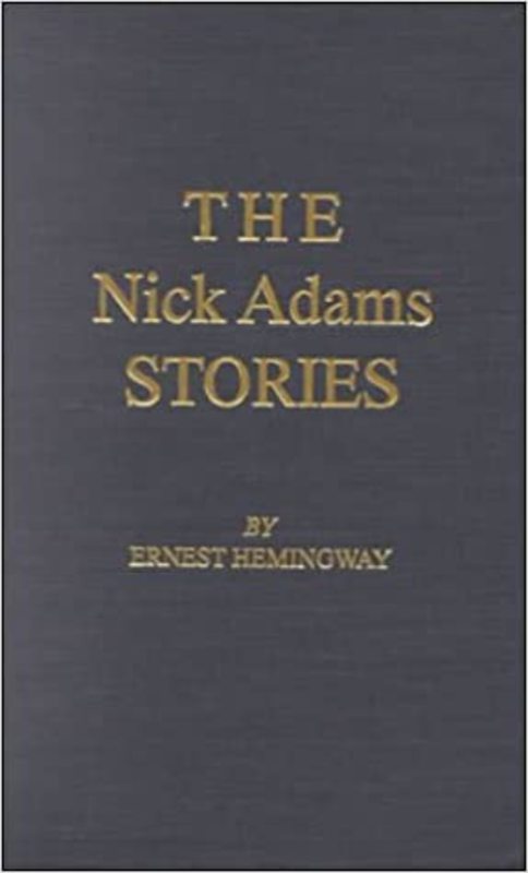 Book cover for "The Nick Adams Stories"