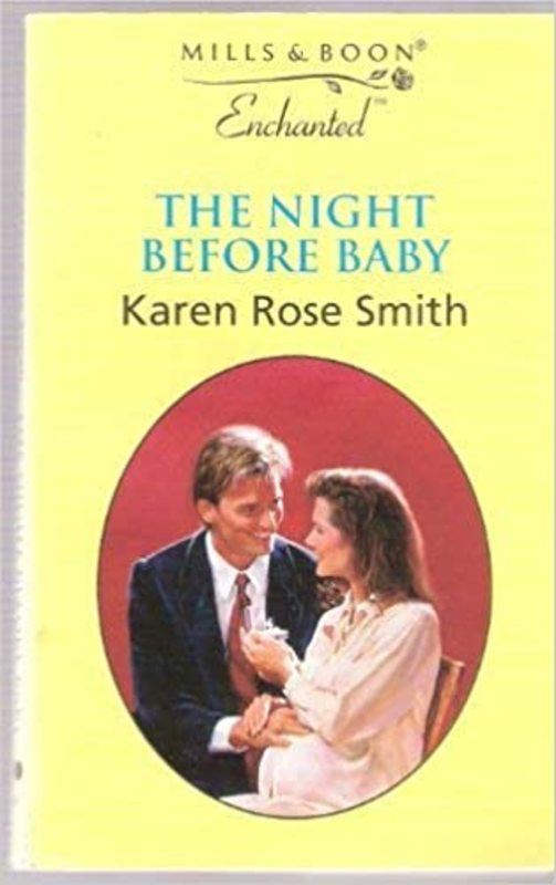 Book cover for "The Night Before Baby" by Karen Rose Smith
