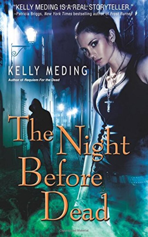 Book cover for "The Night Before Dead" by Kelly Meding