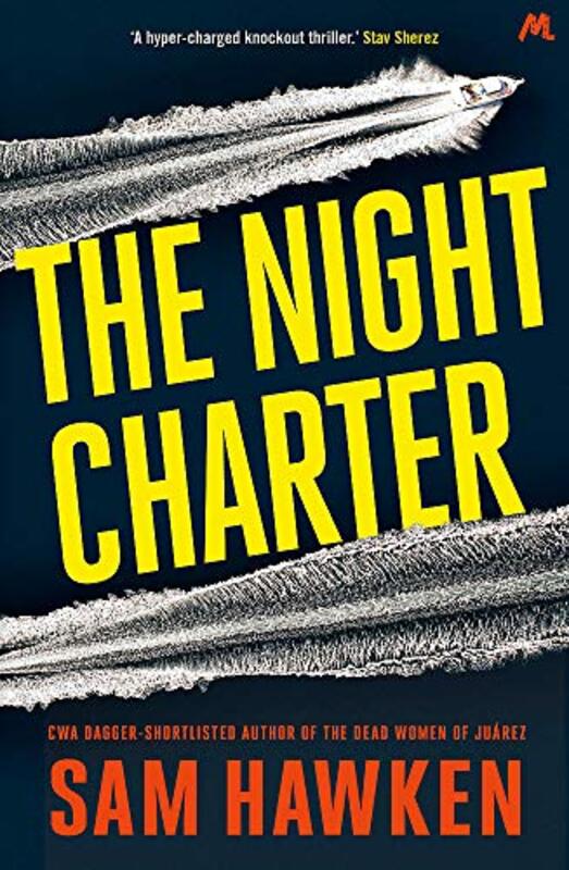 Book cover for "The Night Charter" by Sam Hawken