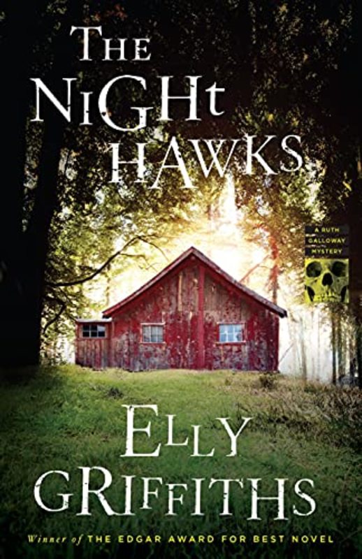 Book cover for "The Night Hawks" by Elly Griffiths